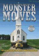 bokomslag Monster Moves: Adventures Moving the World's Biggest Structures