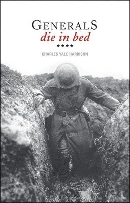 bokomslag Generals Die in Bed