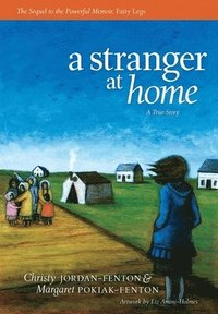 bokomslag A Stranger At Home