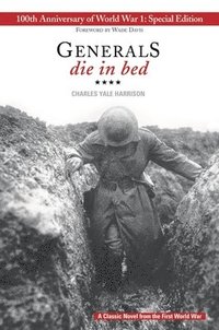 bokomslag Generals Die in Bed