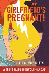 bokomslag My Girlfriend's Pregnant