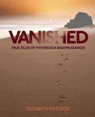 Eliazabeth MacLeod, Elizabeth MacLeod - Vanished, Häftad