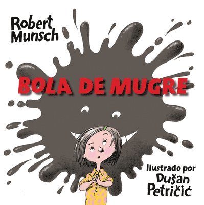 Bola de Mugre 1