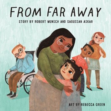 Robert Munsch, Saoussan Askar - From Far Away, Häftad
