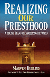 bokomslag Realizing Our Priesthood: A Biblical Plan for Evangelizing the World