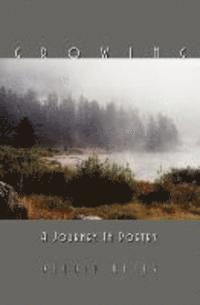 bokomslag Growing: A Journey in Poetry