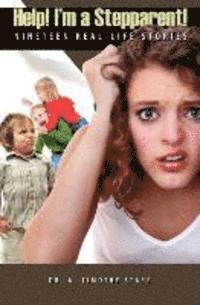 bokomslag Help! I'm a Stepparent: Nineteen Real-Life Stories