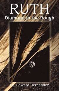 bokomslag Ruth - Diamond in the Rough