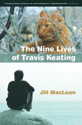 bokomslag The Nine Lives of Travis Keating