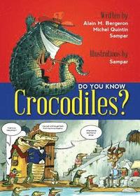 bokomslag Do You Know Crocodiles?