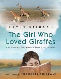 bokomslag The Girl Who Loved Giraffes