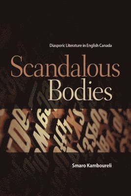 Scandalous Bodies 1
