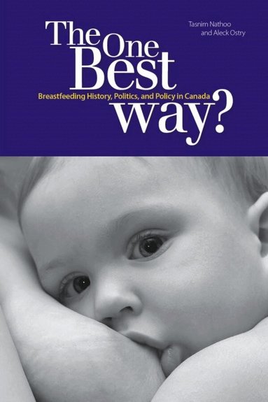 Tasnim Nathoo, Aleck Ostry - One Best Way?, Häftad