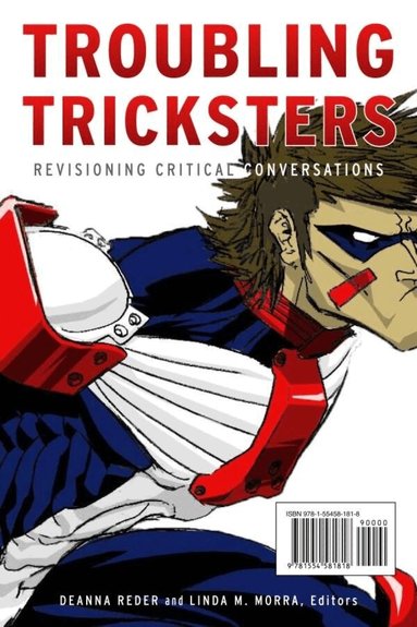 Deanna Reder, Linda M. Morra - Troubling Tricksters, Häftad