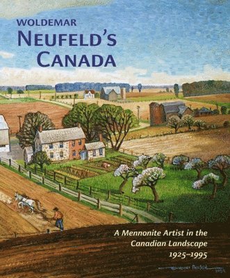 bokomslag Woldemar Neufeldâs Canada
