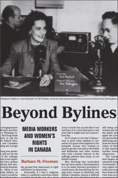Barbara M. Freeman - Beyond Bylines, Häftad