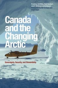 bokomslag Canada and the Changing Arctic