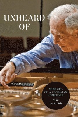 John Beckwith - Unheard Of, Häftad