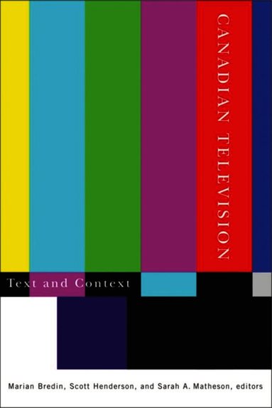 Marian Bredin, Scott Henderson, Sarah A. Matheson - Canadian Television, Häftad