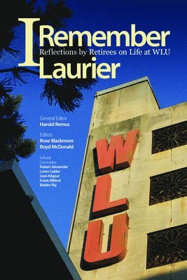 I Remember Laurier 1