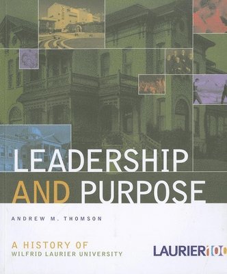 bokomslag Leadership and Purpose