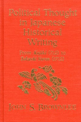 bokomslag Political Thought in Japanese Historical Writing