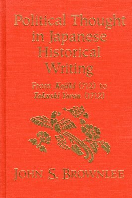 bokomslag Political Thought in Japanese Historical Writing