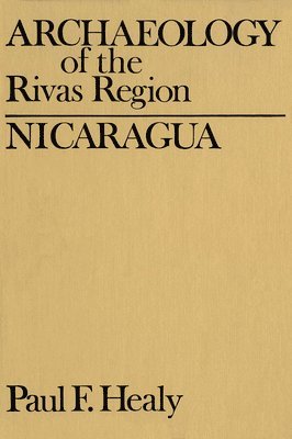 Archaeology of the Rivas Region, Nicaragua 1