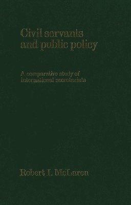 Civil Servants and Public Policy 1