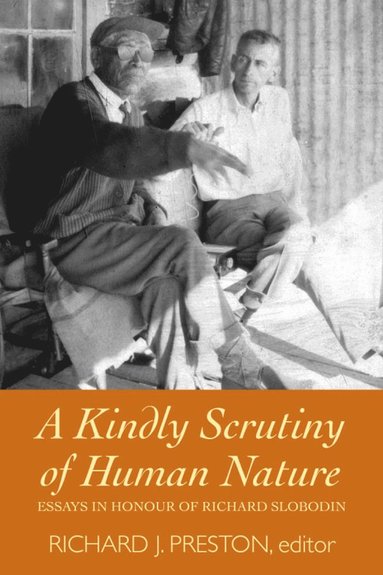 bokomslag Kindly Scrutiny of Human Nature