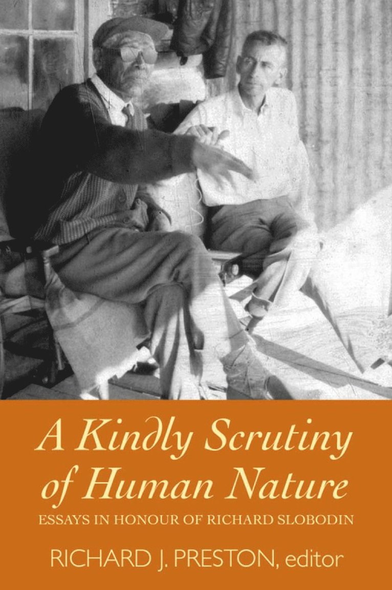 A Kindly Scrutiny of Human Nature 1