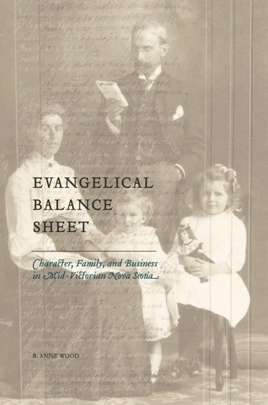 B. Anne Wood - Evangelical Balance Sheet, Häftad