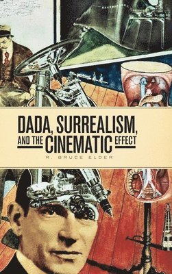 bokomslag DADA, Surrealism, and the Cinematic Effect