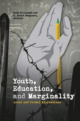 Youth, Education, and Marginality 1