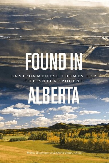 Robert Boschman, Mario Trono - Found in Alberta, Häftad