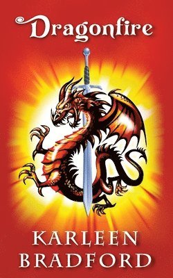 Karleen Bradford - Dragonfire, Häftad