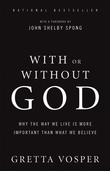 Gretta Vosper - With Or Without God, Häftad