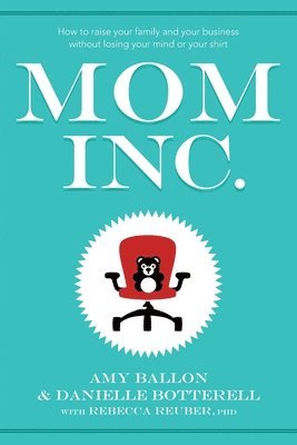 Mom Inc. 1