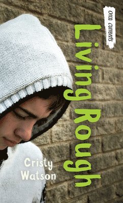 Cristy Watson - Living Rough, Häftad. Tillgänglighet: Lägg i varukorg