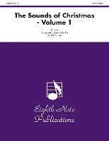 bokomslag The Sounds of Christmas, Vol 1: Score & Parts