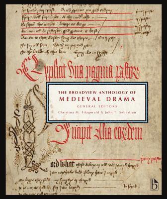 bokomslag The Broadview Anthology of Medieval Drama