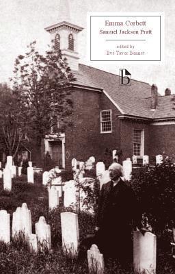 Samuel Jackson Pratt, Eve Tavor Bannet - Emma Corbett: Or, the Miseries of Civil War, Häftad