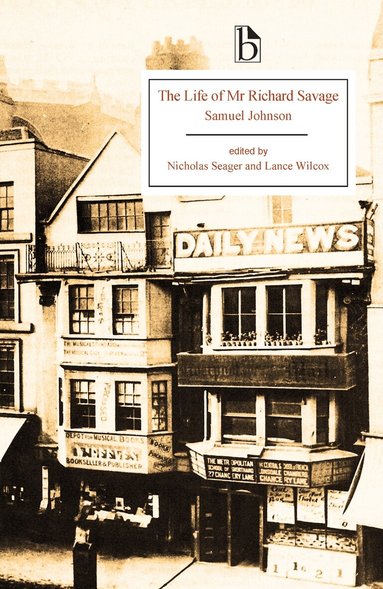 Samuel Johnson, Nicholas Seager, Lance Wilcox - Life of Mr Richard Savage, Häftad