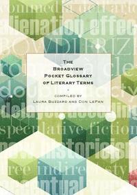 bokomslag The Broadview Pocket Glossary of Literary Terms