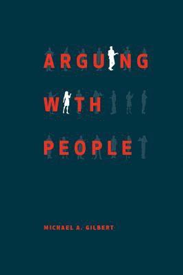 Michael Gilbert - Arguing with People, Häftad