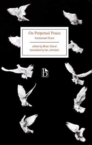 Immanuel Kant, Brian Orend - On Perpetual Peace, Häftad