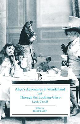 bokomslag Alice's Adventures in Wonderland and Through the Looking-Glass