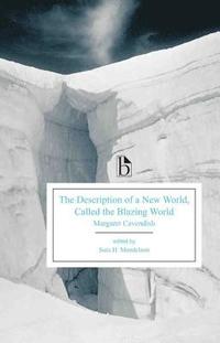 bokomslag The Description of a New World, Called the Blazing World