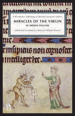 Miracles of the Virgin in Middle English (c.1280-c. 1500) 1