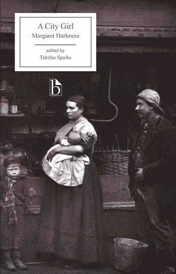 Margaret Harkness, Tabitha Sparks - A City Girl, Häftad